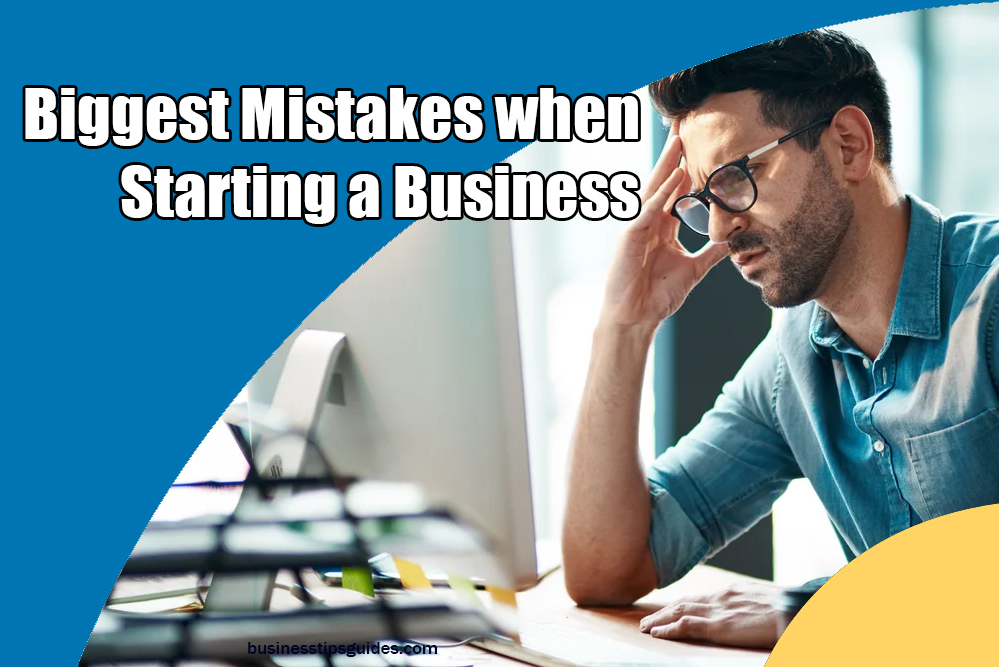 mistakes when starting a business